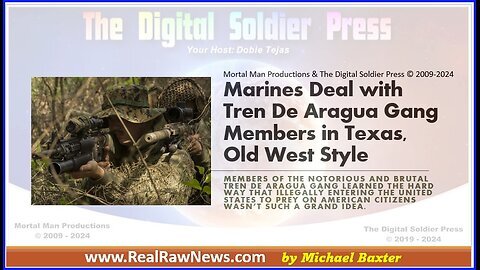 Marines Deal With Tren De Aragua Gang Members in Texas, Old West Style