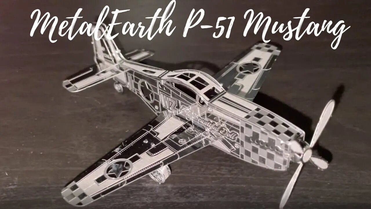 Metal Earth P-51 MUSTANG - Watch Me Assemble This Model With Steel Sheet Pieces.