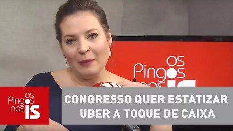 Urgente: Congresso quer estatizar Uber a toque de caixa