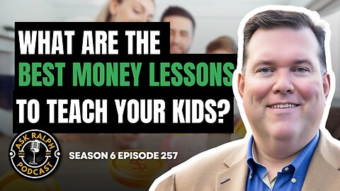 What are the best money lessons to teach your kids?
