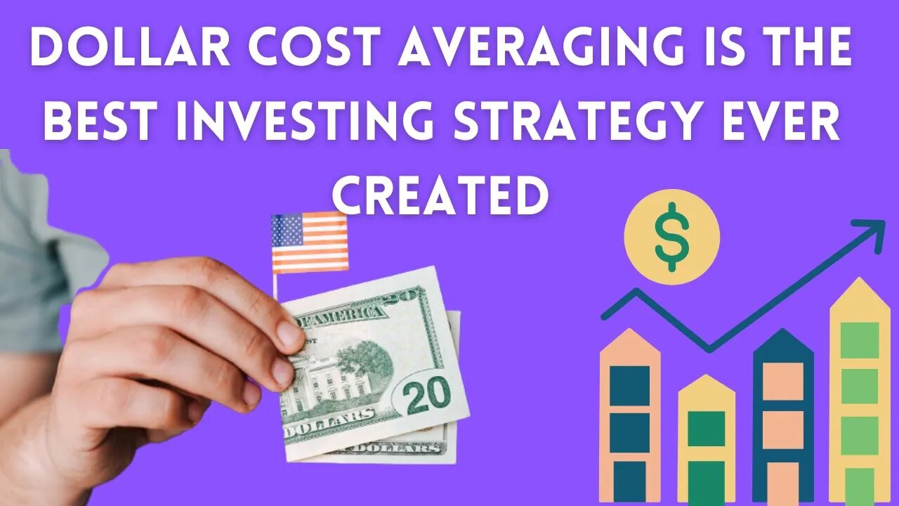 Dollar Cost Averaging Is The Best Investing Strategy Ever Created (Here's Why)