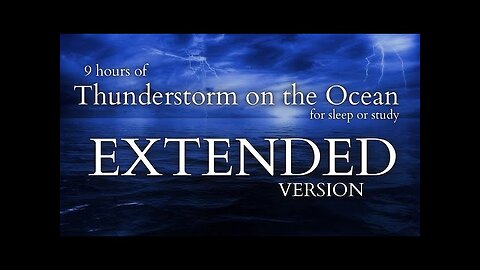 EXTENDED Thunderstorm on the Ocean | Sound of Nature | Sound for Sleep or Study