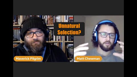 Unnatural Selection?