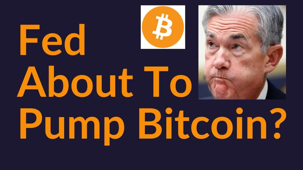 Fed About To Pump Bitcoin?