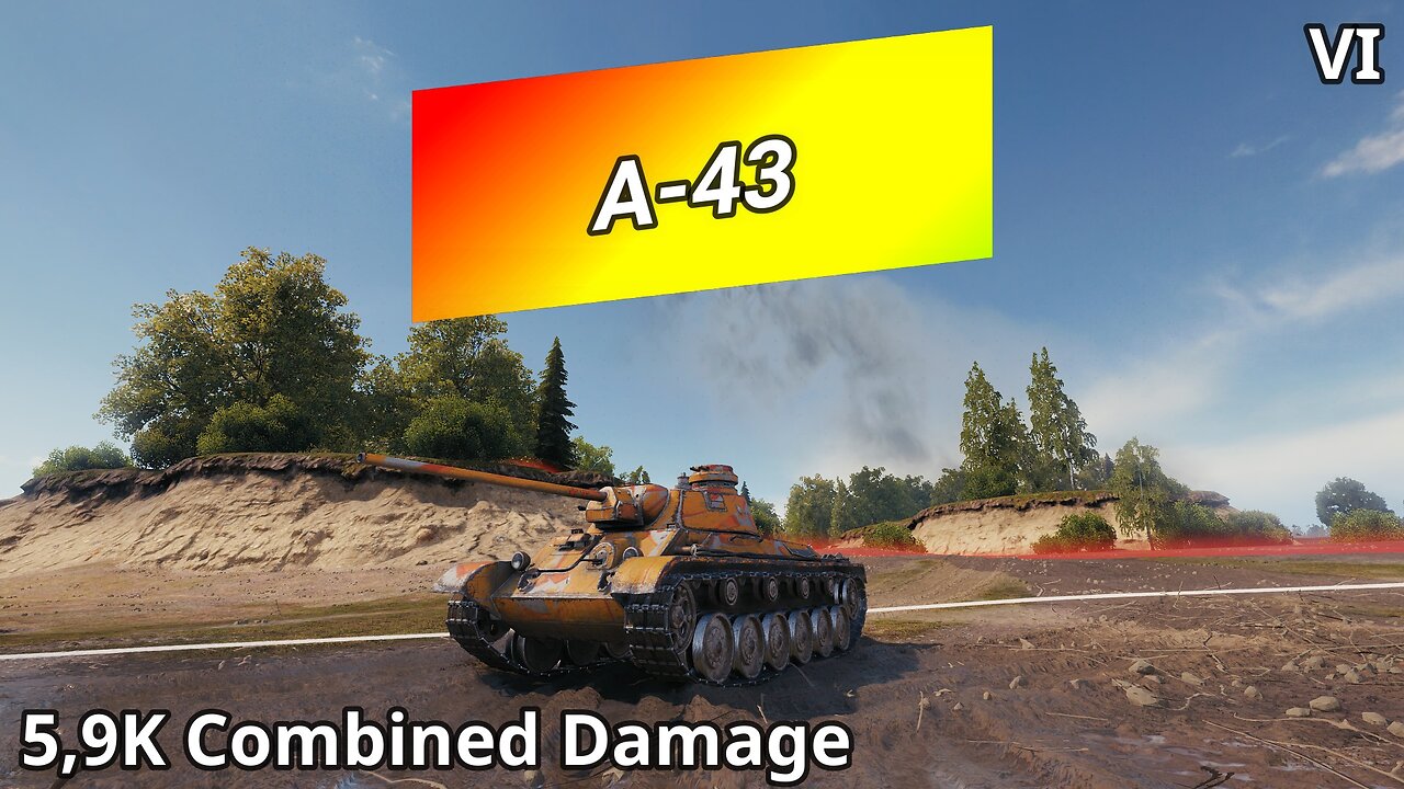 A-43 (5,9K Combined Damage) | World of Tanks