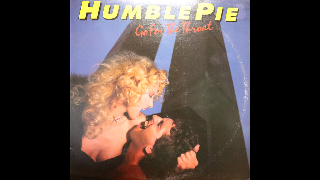 Humble Pie - Go For The Throat (1981) [Complete LP]