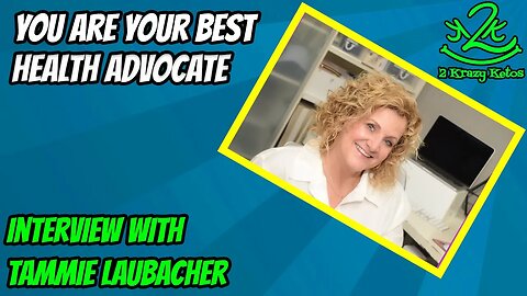 You are your best health advocate | An interview with Tammie Laubacher