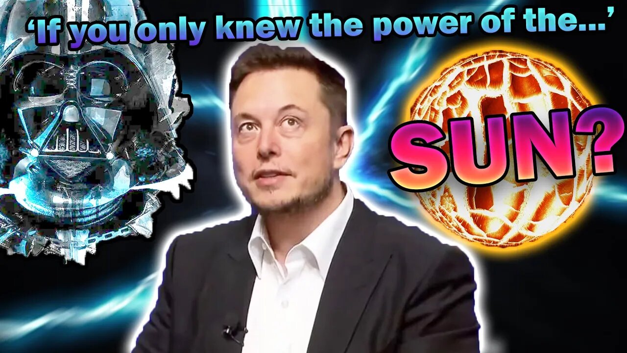 Elon Musk on the Power of the Sun and what we can do with it