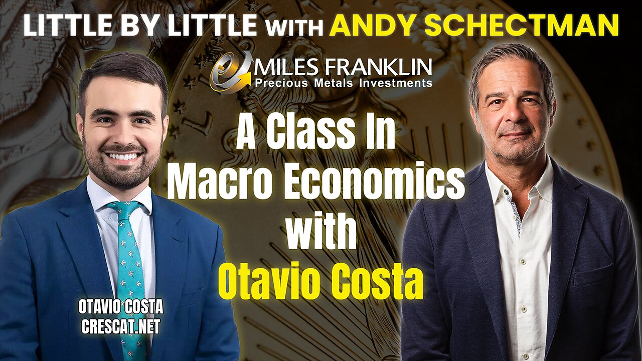 A Class In Macro Economics with Otavio Costa (Little By Little)