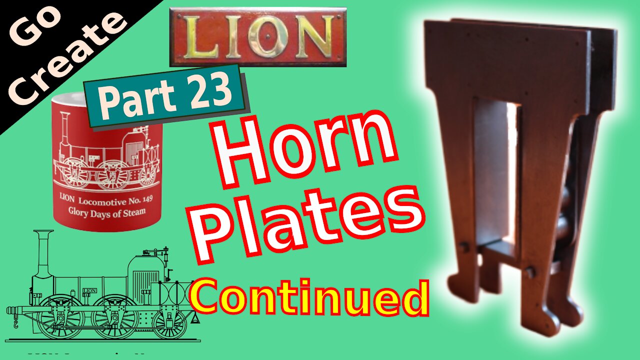 LION - Miniature Steam Locomotive Build pt.23 - Horn Plates continured.