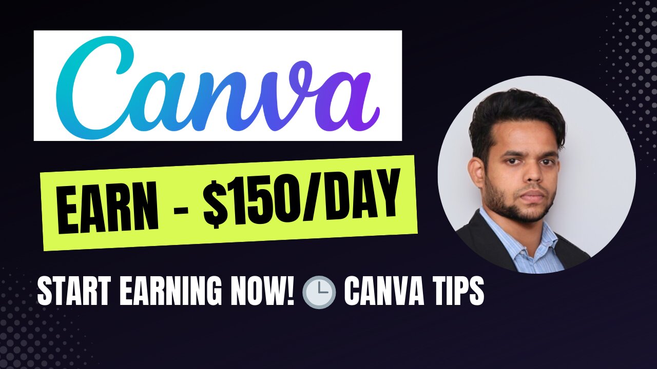 Unlock the power of Canva to make money!