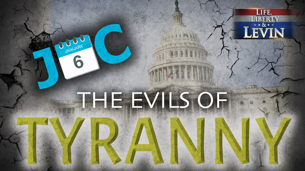 J6C: The Evils of Tyranny