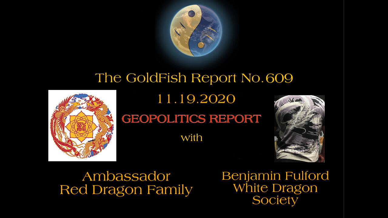 The GoldFish Report No. 609 Geopolitics w/ The Red & White Dragons