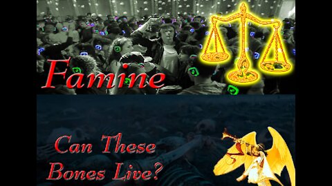 Famine 2022- What is Spiritual Famine?