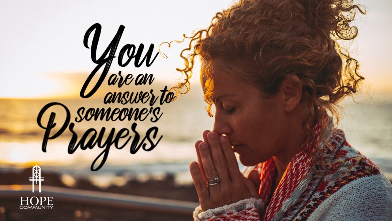 You Are an Answer to Someone’s Prayers| Moment of Hope | Pastor Brian Lother