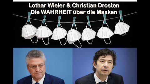 Wirksamkeit der Masken - Drosten und RKI