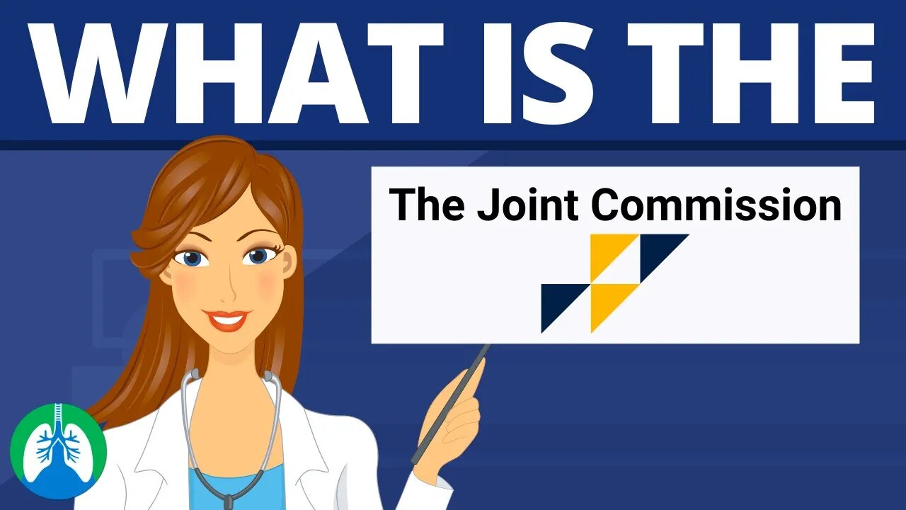 What is The Joint Commission? (TJC) | Quick Overview