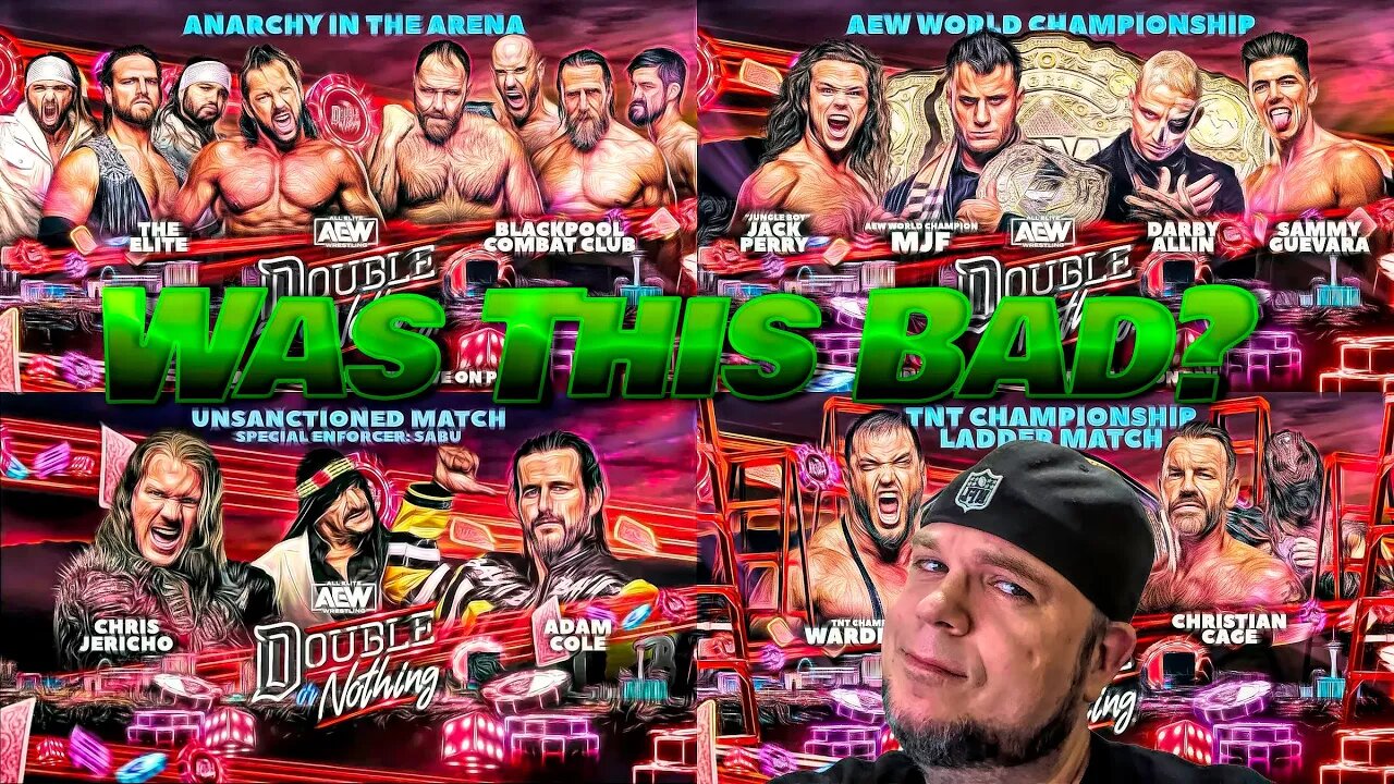 AEW Double or Nothing 2023? Was it actually bad? Is this make or break for AEW?