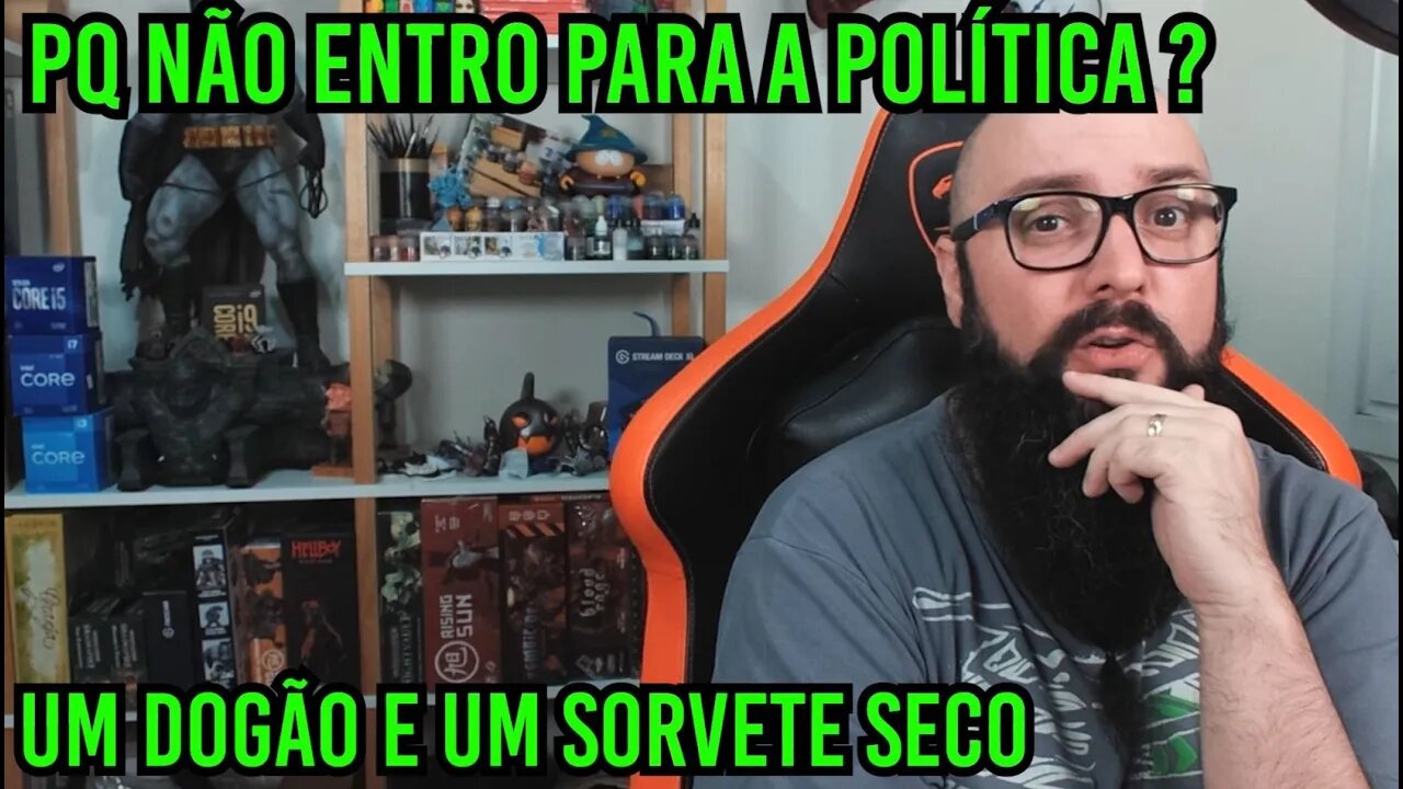 PQ Não Entro Para a Política ? Salário de Político e Dogão com Sorvete Seco