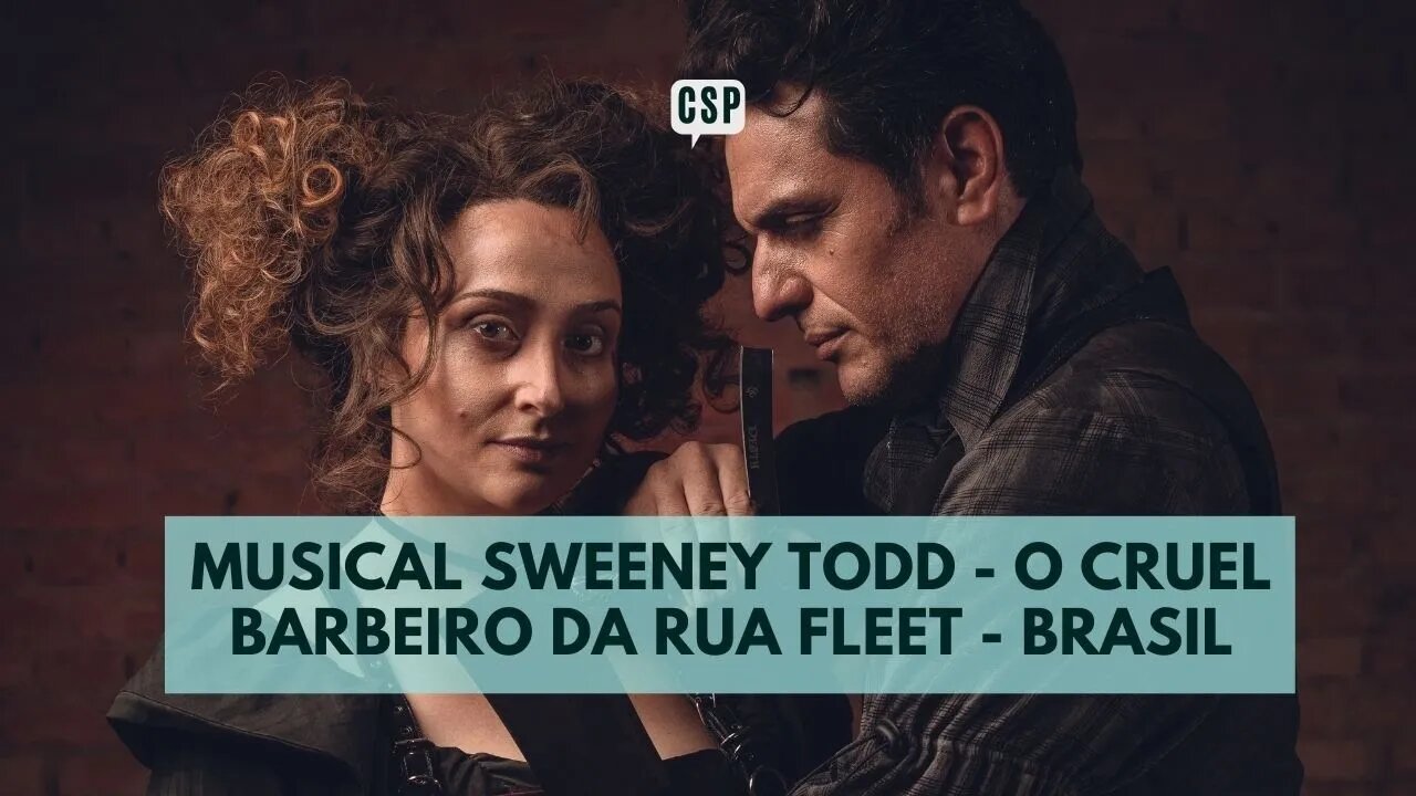 Sweeney Todd - O Cruel Barbeiro da Rua Fleet - VEM - Andressa Massei - Vertical Version - Brasil