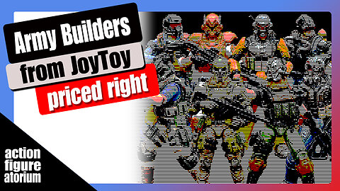 Joytoy releasing great looking, inexpensive army builders