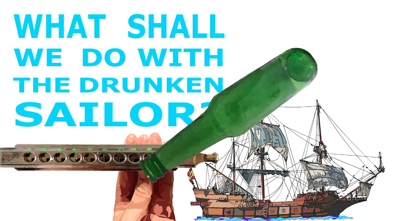 How to Play What Shall We Do With the Drunken Sailor on a Chromatic Harmonica Part 2