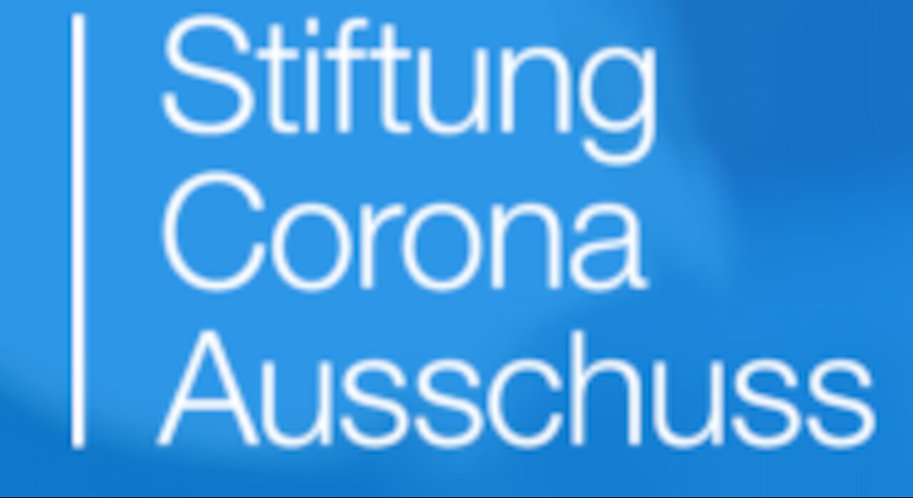 www.Corona-ausschuss.de Sitzung54