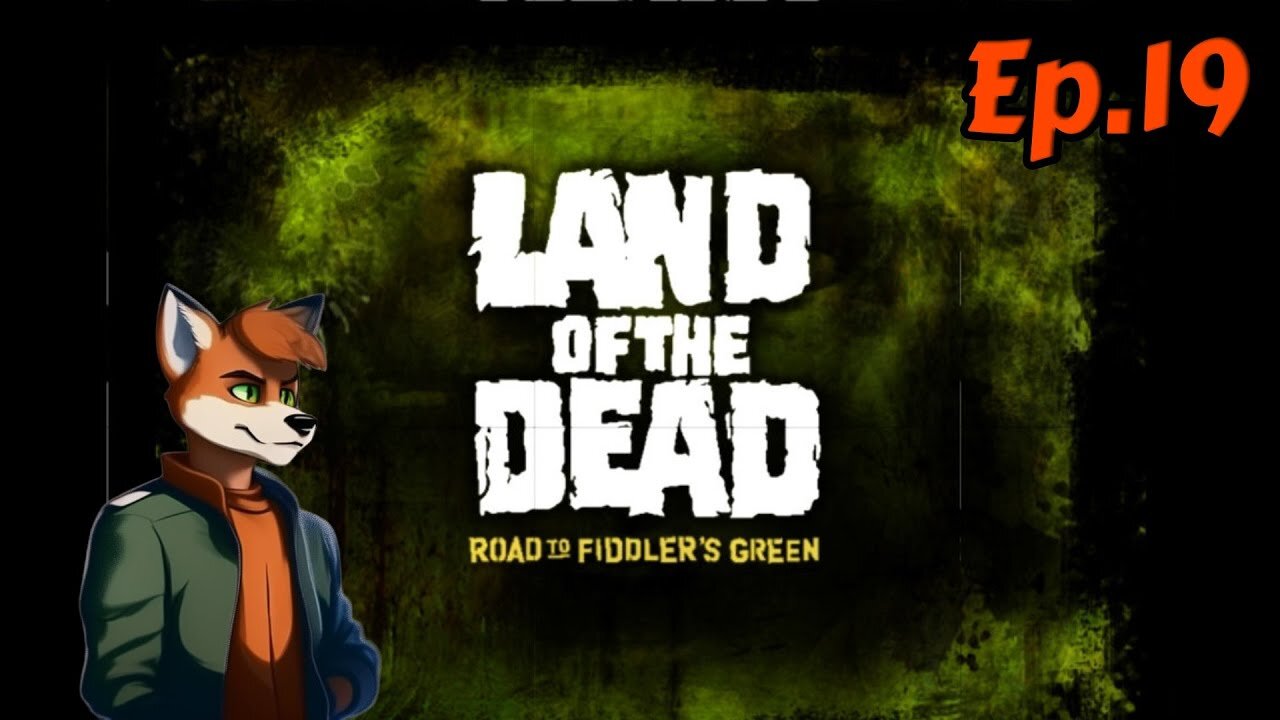 land of the dead: road to fiddler’s green:Full Playthrough[Ep.19]The Docks w/Tailsly