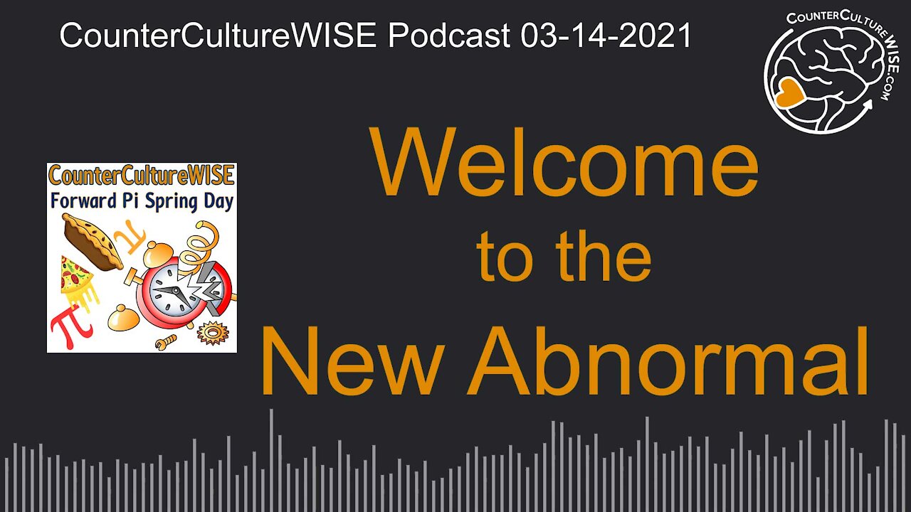 03-14 — Welcome to the New Abnormal