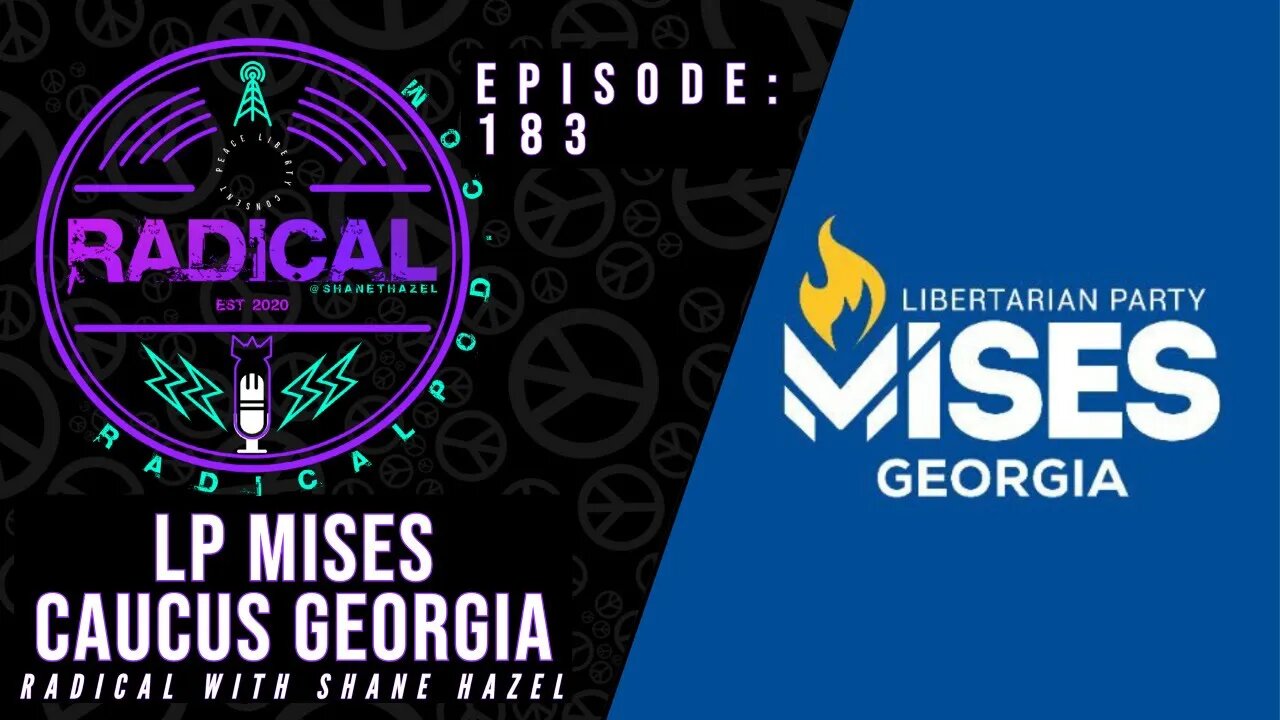 183. Libertarian Party Mises Caucus Georgia
