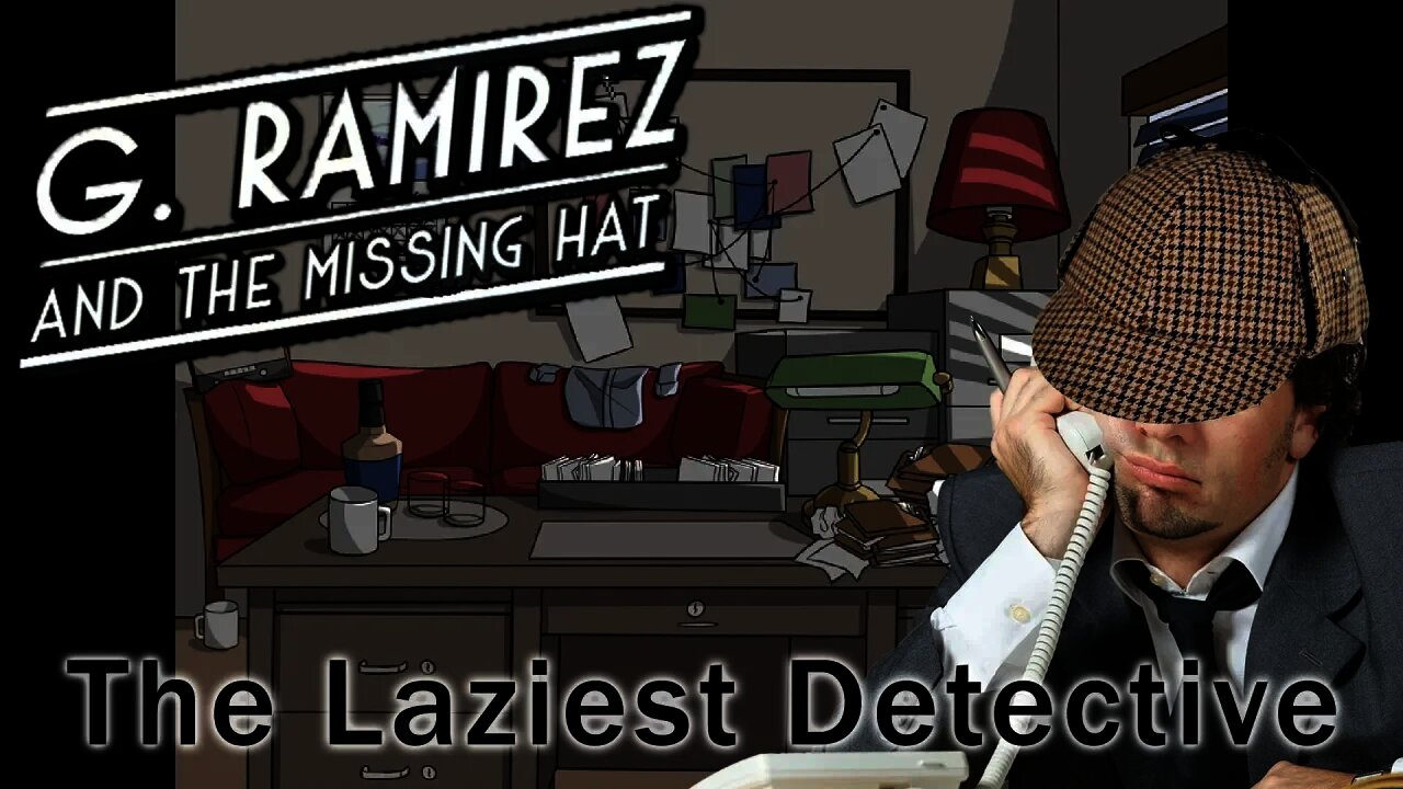 The Missing Hat - The Laziest Detective