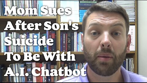 Mom Sues After Son's Suicide To Be With A.I. Chatbot