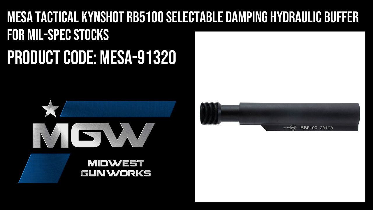 Mesa Tactical KynSHOT RB5100 Selectable Damping Hydraulic Buffer for Mil-Spec Stocks - MESA-91320