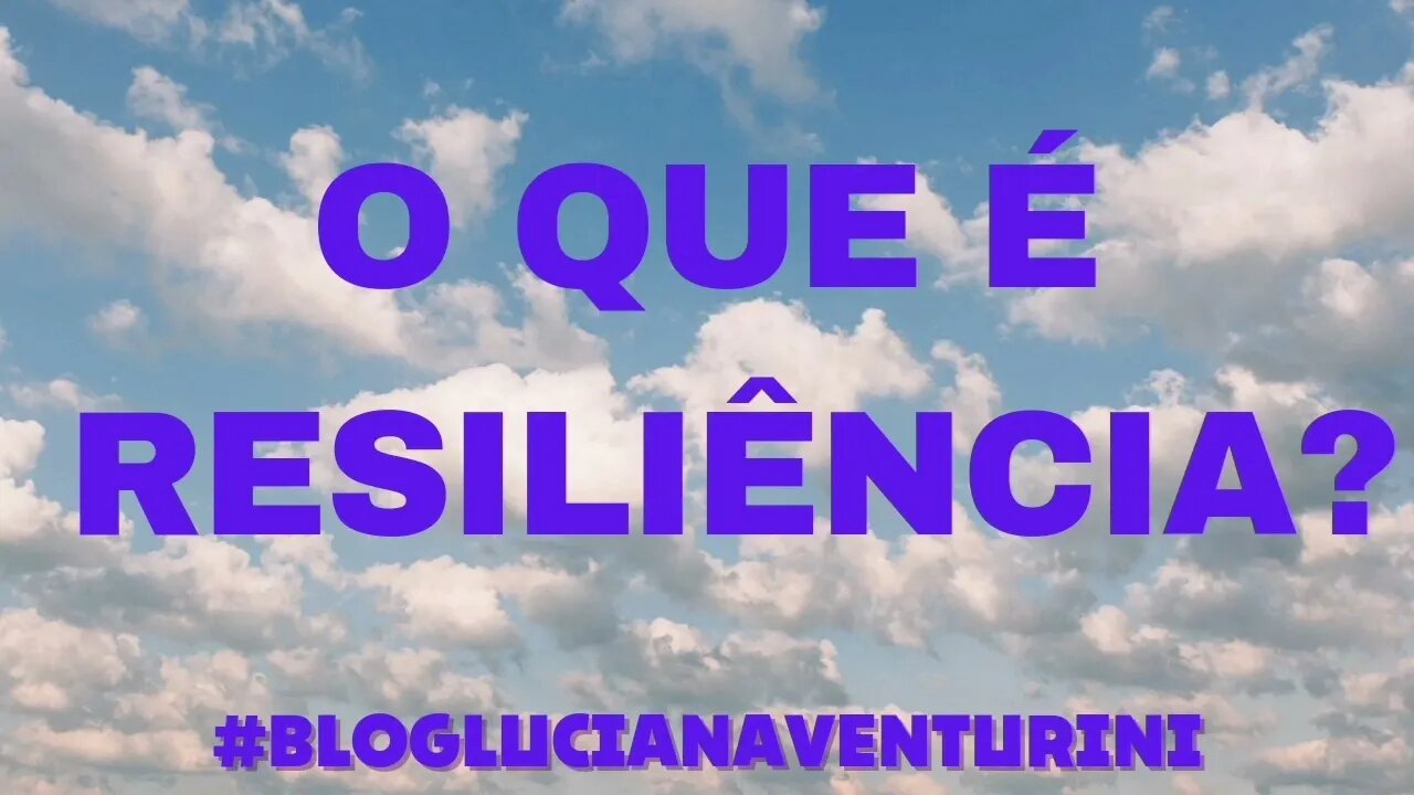 O que é resiliência? #lucianaventurini #ViverMelhor #SílvioAlbuquerque 15/01/21