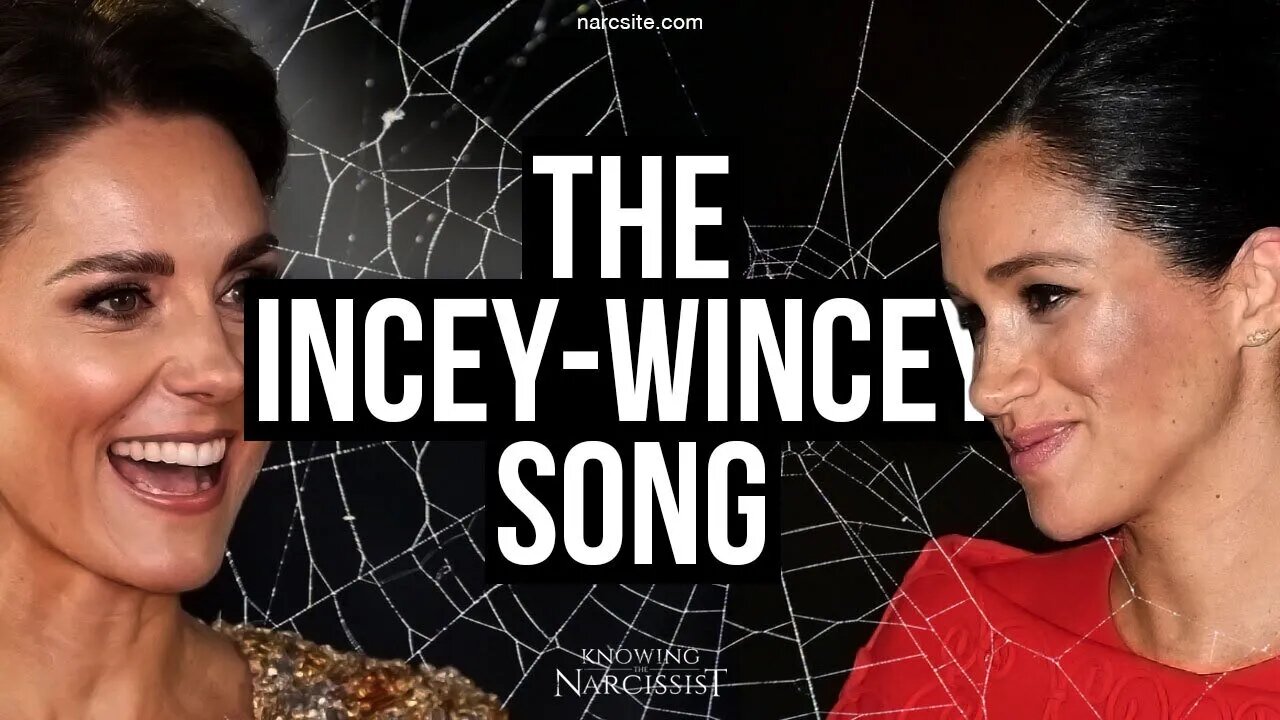 The Incey Wincey Song (Since You Asked) (Meghan Markle)