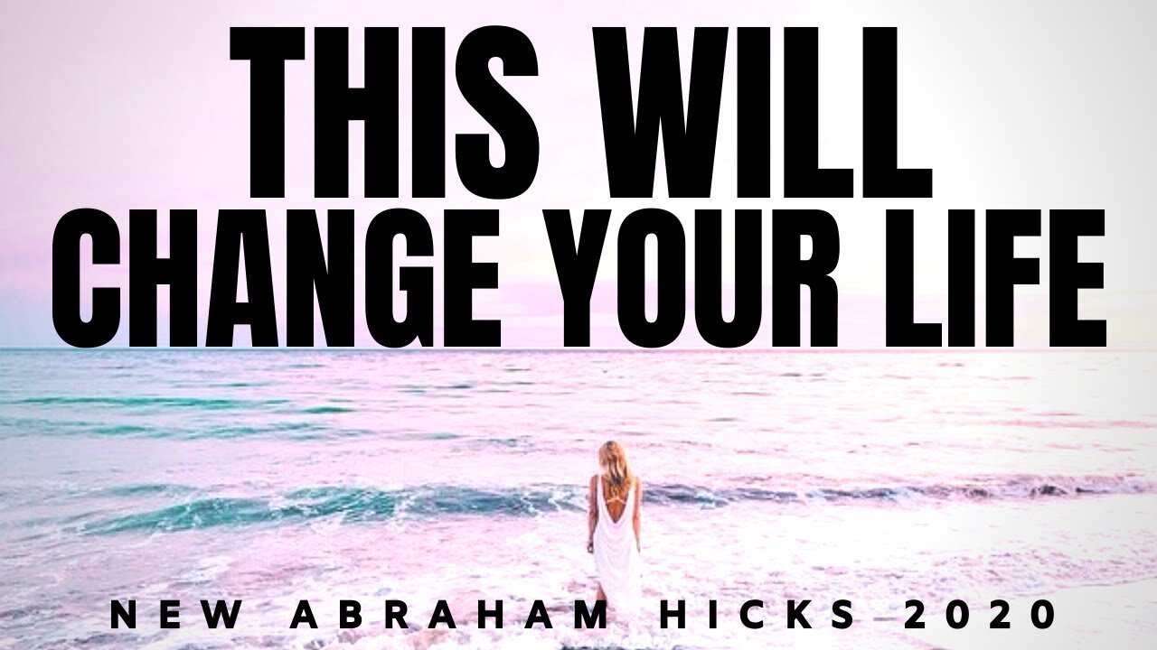 You Need To Hear This | NEW Abraham Hicks 2020 | Law of Attraction (LOA)