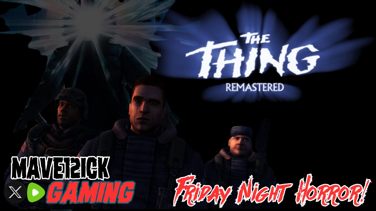 | Friday Night Horror | The Thing Remaster | Back When Games Were Fun |