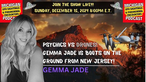 Psychics vs Drones! Gemma Jade Is Boots On The Ground From New Jersey!