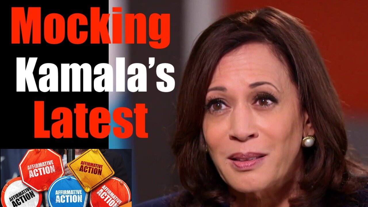 Mocking Kamala Harris's Latest Stupidity -- Might Be Dumb, but SHE IS FUNNY