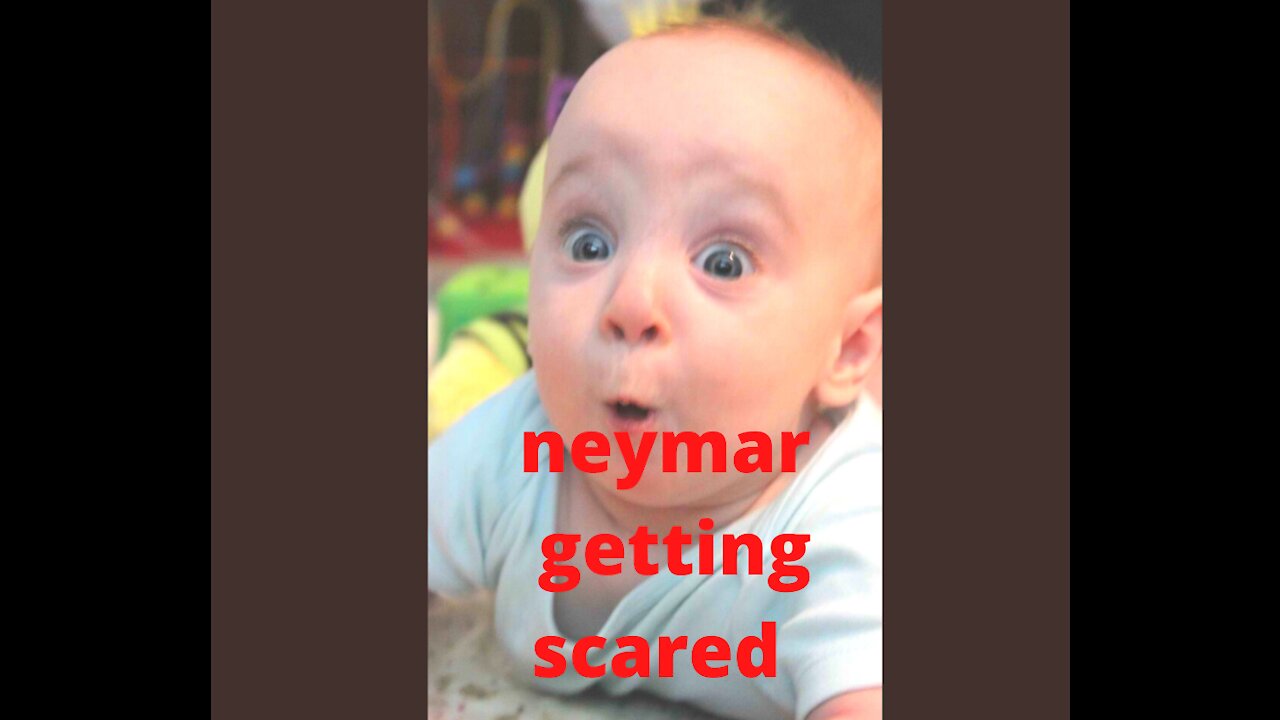 neymar getting scared