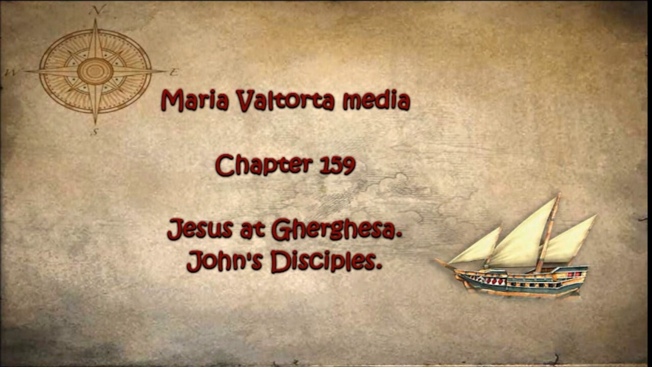 Jesus at Gherghesa. John's Disciples.