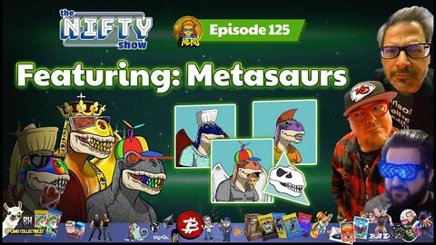 Metasaurs - Nifty Show #125