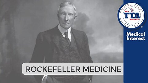 Documentary: Rockefeller Medicine