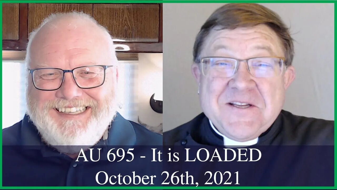 Anglican Unscripted 695 - It is LOADED