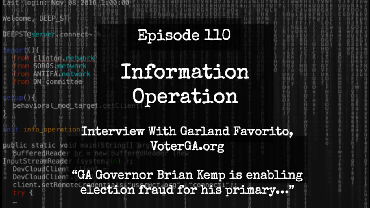 IO Episode 110 - Garland Favorito, VoterGA.org - Kemp Is Enabling Election Fraud For His Primary