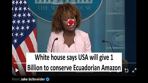 White House to give 1B to conserve Ecuadorian Amazon