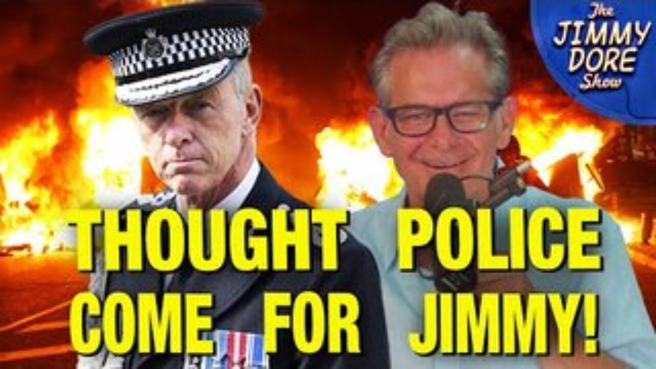 British Police To Arrest Jimmy Dore Over Twitter Post!