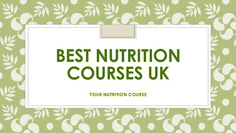 Best Nutrition Courses UK