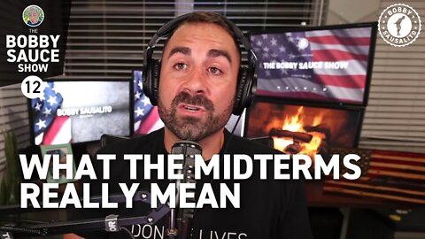 WHAT THE MIDTERMS REALLY MEAN | Ep. 12