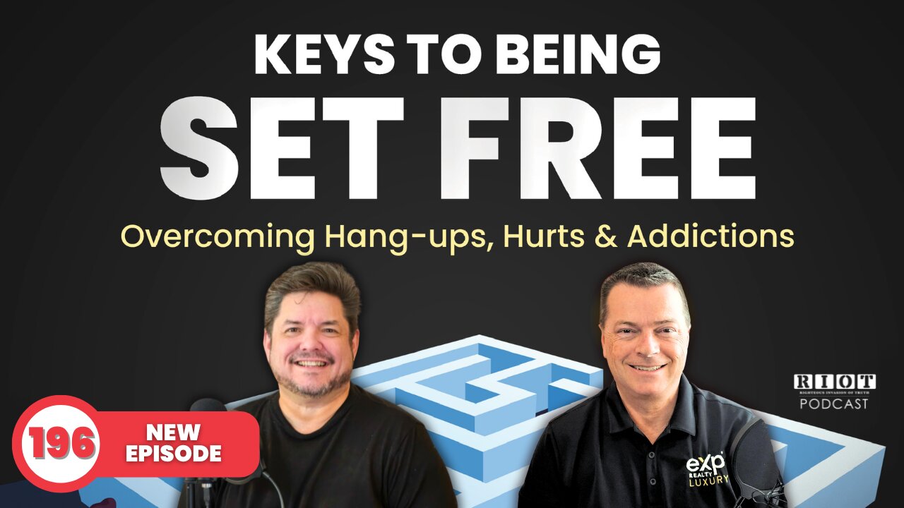 Keys To Being Set Free | RIOT Podcast Ep 196 | Christian Discipleship Podcast